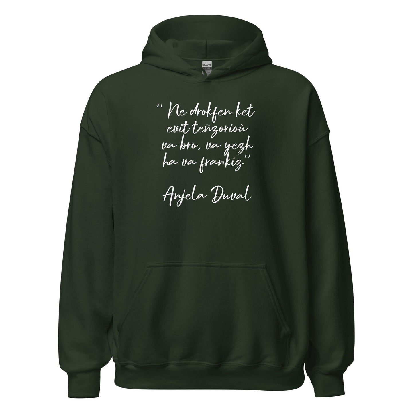 Sweat à capuche Ne drokfen ket evit teñzorioù Anjela Duval sweatshirt Bevet Breizh