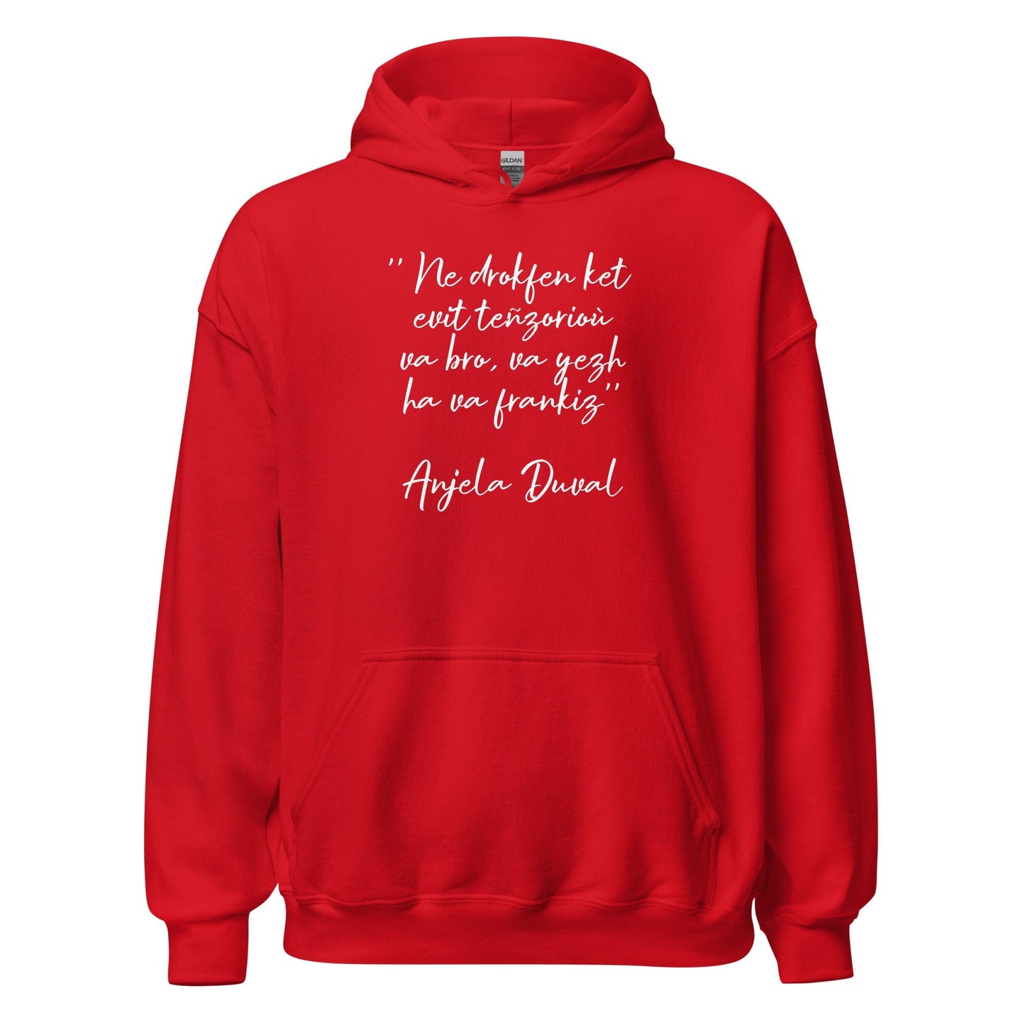 Sweat à capuche Ne drokfen ket evit teñzorioù Anjela Duval sweatshirt Bevet Breizh