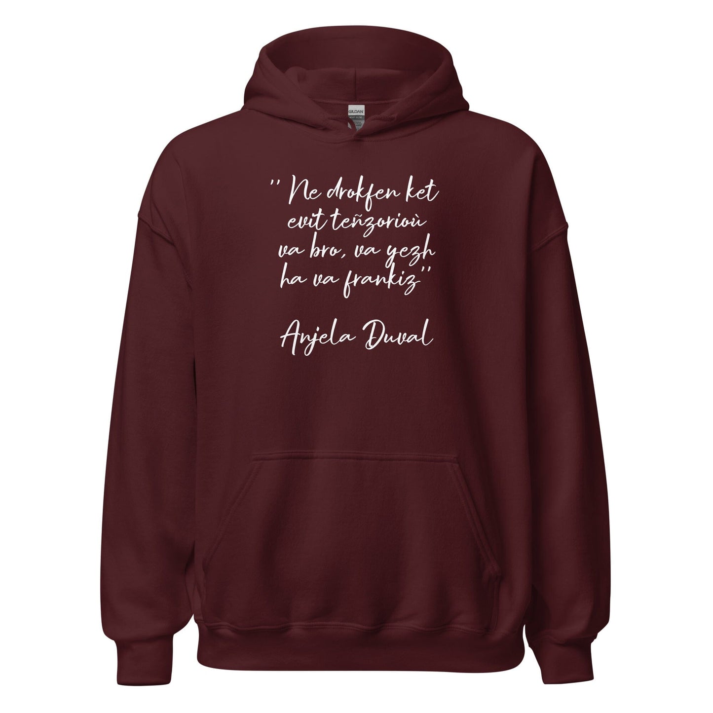 Sweat à capuche Ne drokfen ket evit teñzorioù Anjela Duval sweatshirt Bevet Breizh