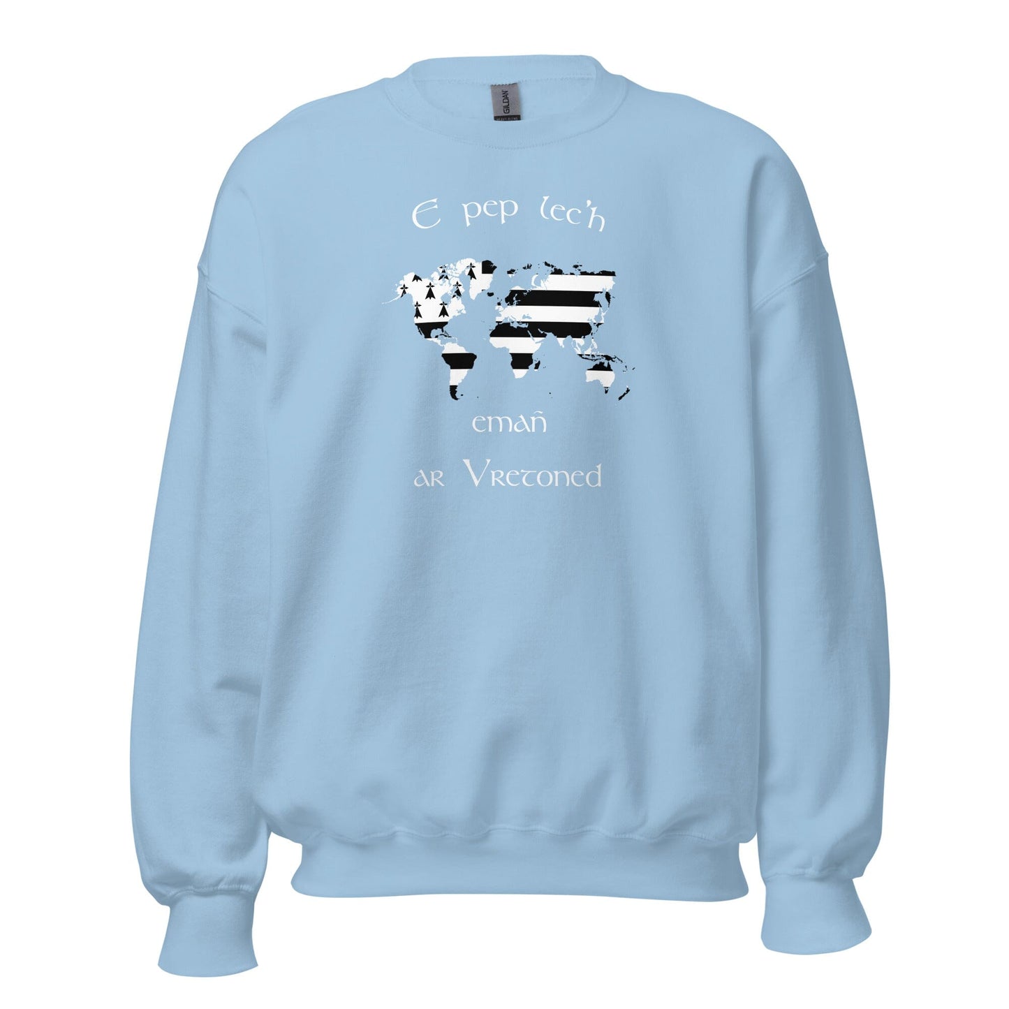 Sweat Unisexe à Col Rond E pep lec'h emañ ar Vretoned sweatshirt Bevet Breizh Bleu Clair S