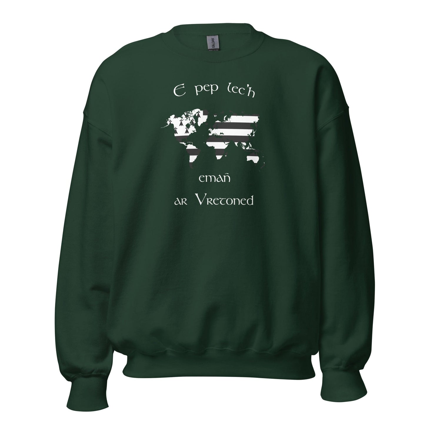 Sweat Unisexe à Col Rond E pep lec'h emañ ar Vretoned sweatshirt Bevet Breizh Vert Forêt S
