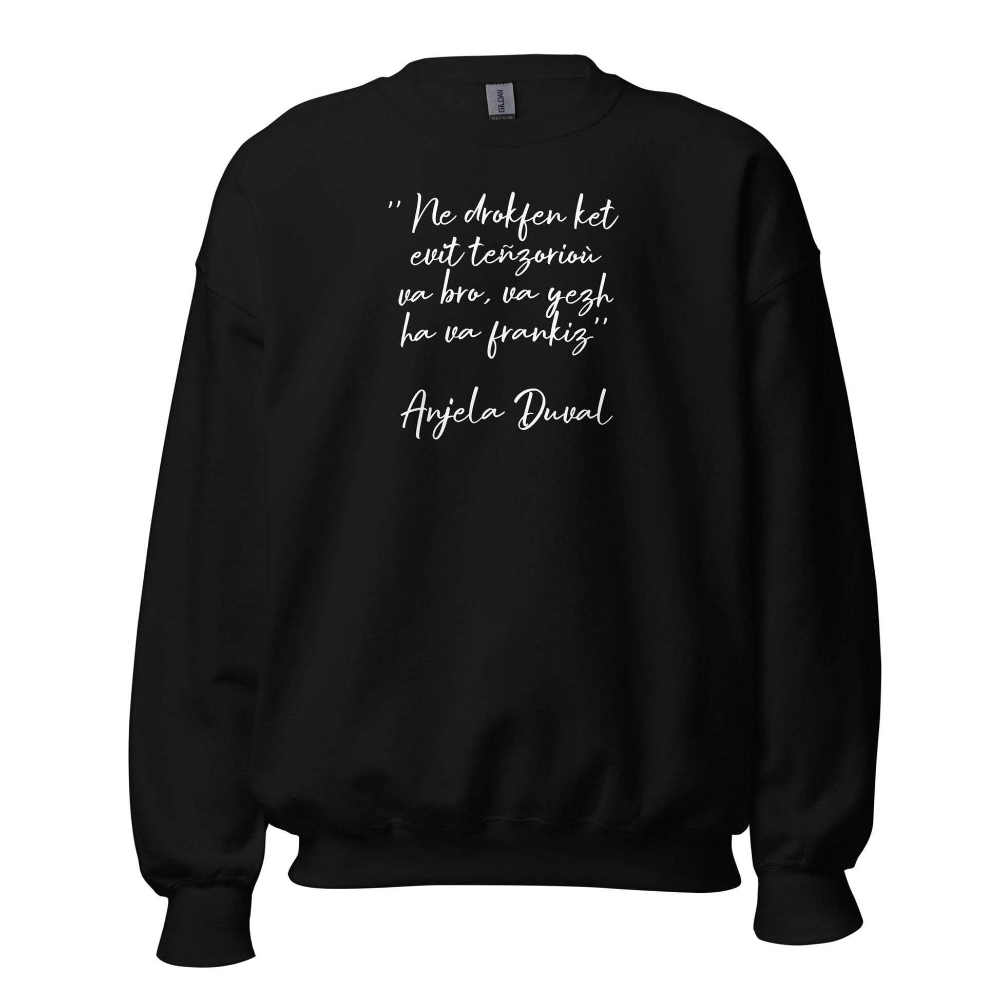 Sweat Unisexe à Col Rond Ne drokfen ket evit teñzorioù Anjela Duval sweat-shirt Bevet Breizh Noir S