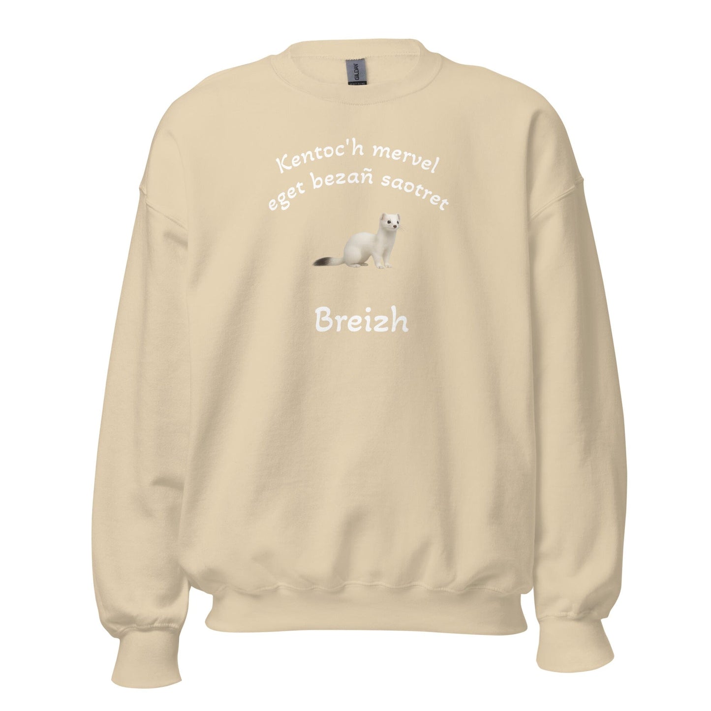 Sweatshirt unisexe Kentoc'h mervel eget bezañ saotret sweat-shirt Bevet Breizh Sable S