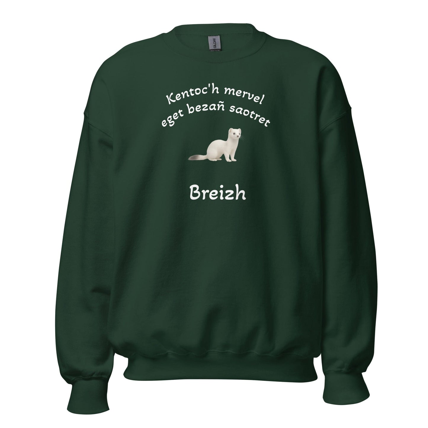Sweatshirt unisexe Kentoc'h mervel eget bezañ saotret sweat-shirt Bevet Breizh Vert Forêt S