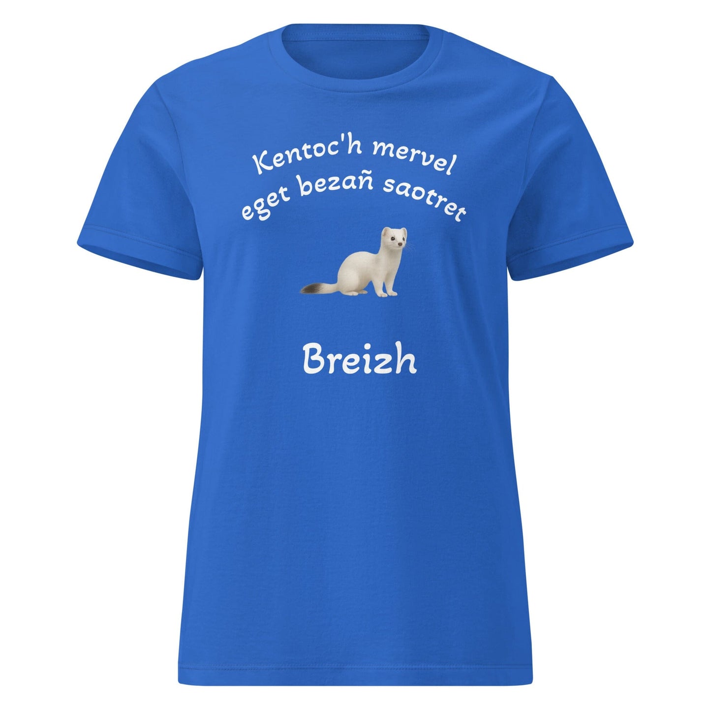 T-shirt Kentoc'h mervel eget bezañ saotret pour femme t-shirt Bevet Breizh Bleu Roi S
