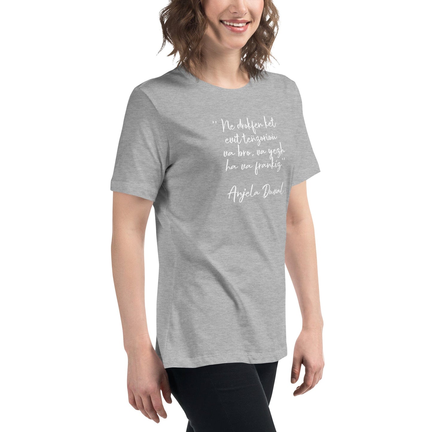 T-shirt pour femme Ne drokfen ket evit teñzorioù Anjela Duval t-shirt Bevet Breizh