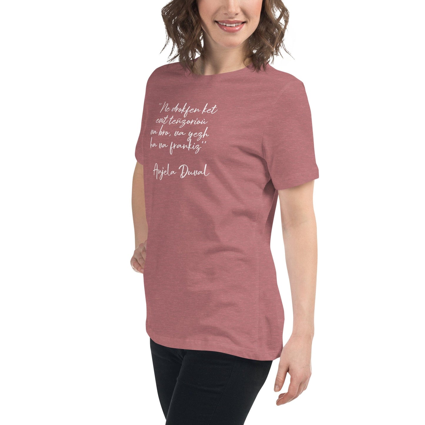 T-shirt pour femme Ne drokfen ket evit teñzorioù Anjela Duval t-shirt Bevet Breizh
