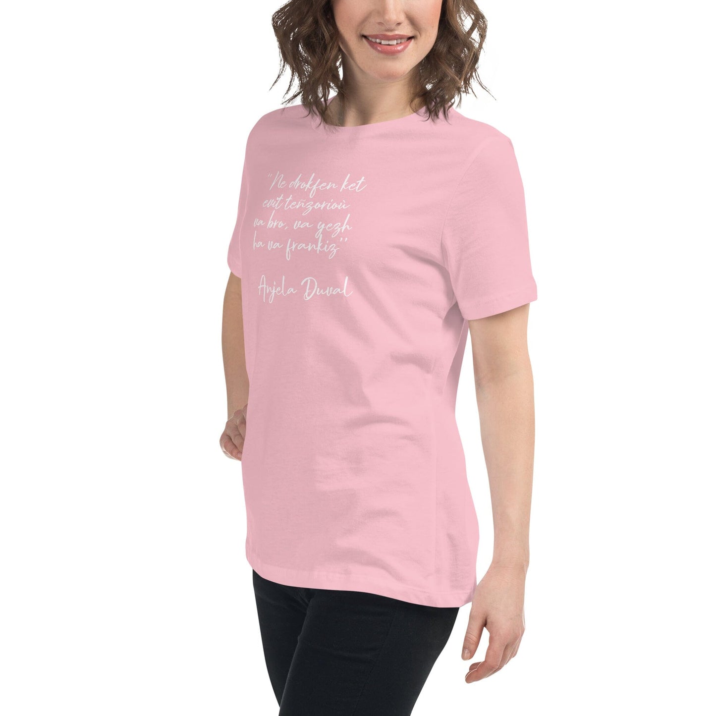 T-shirt pour femme Ne drokfen ket evit teñzorioù Anjela Duval t-shirt Bevet Breizh