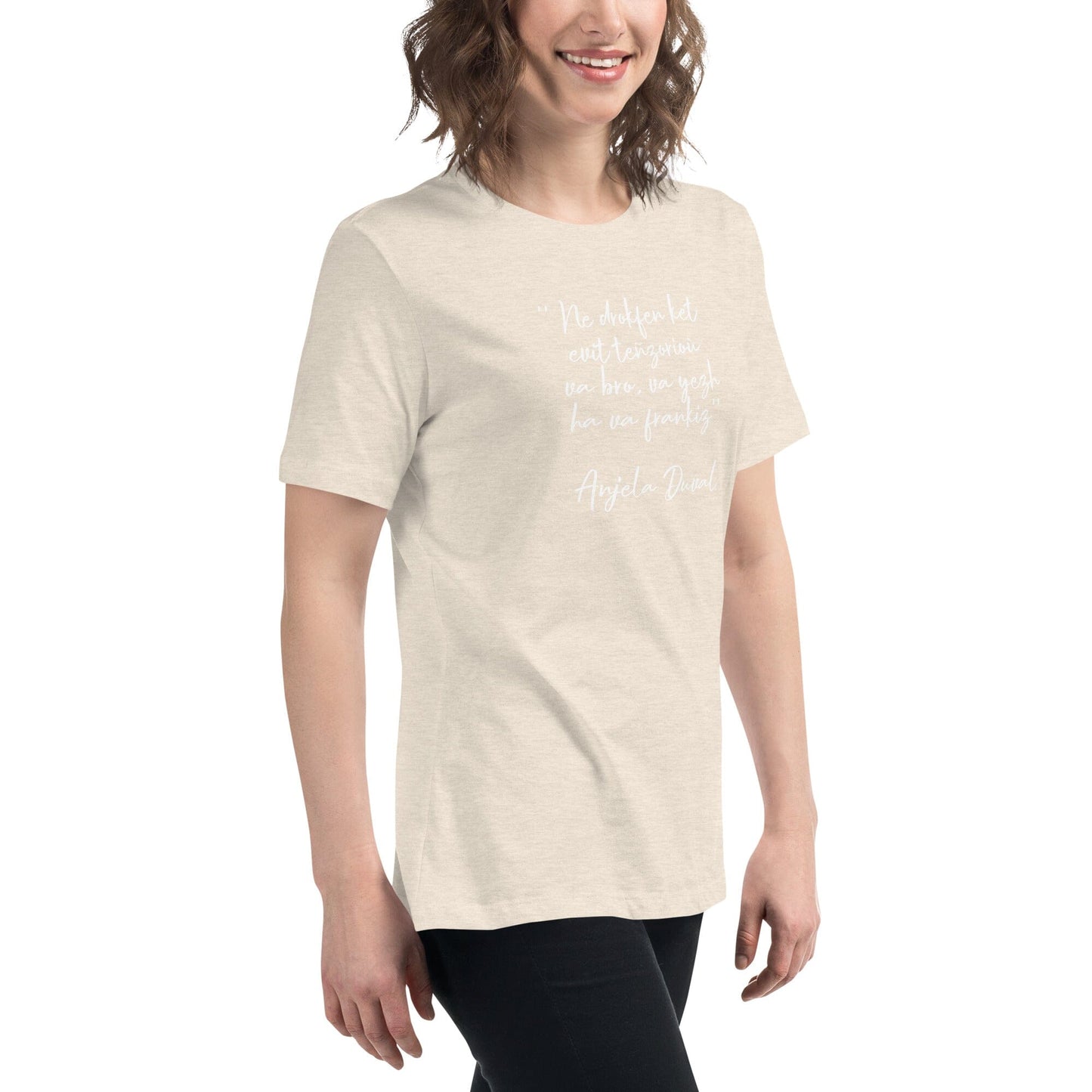 T-shirt pour femme Ne drokfen ket evit teñzorioù Anjela Duval t-shirt Bevet Breizh