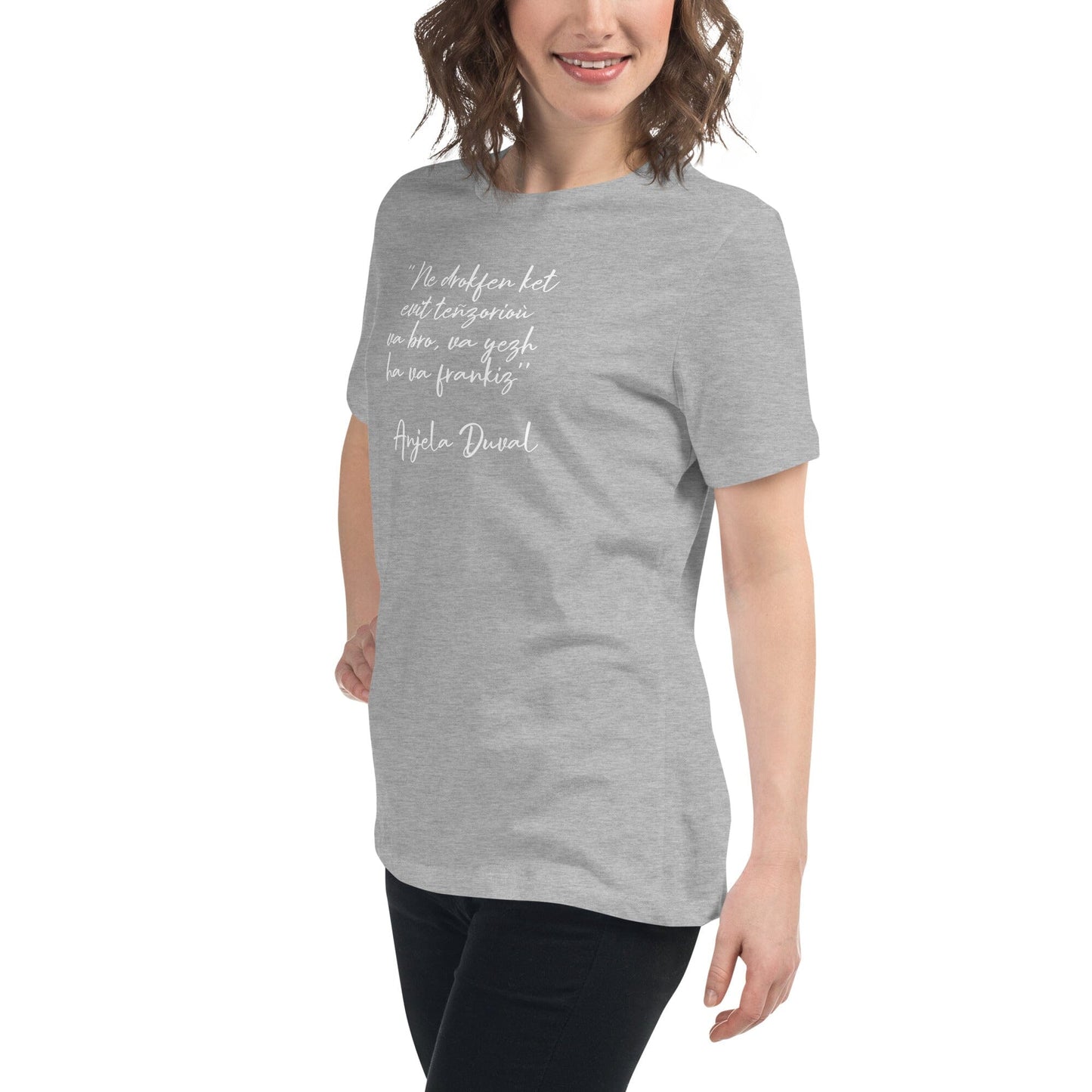 T-shirt pour femme Ne drokfen ket evit teñzorioù Anjela Duval t-shirt Bevet Breizh