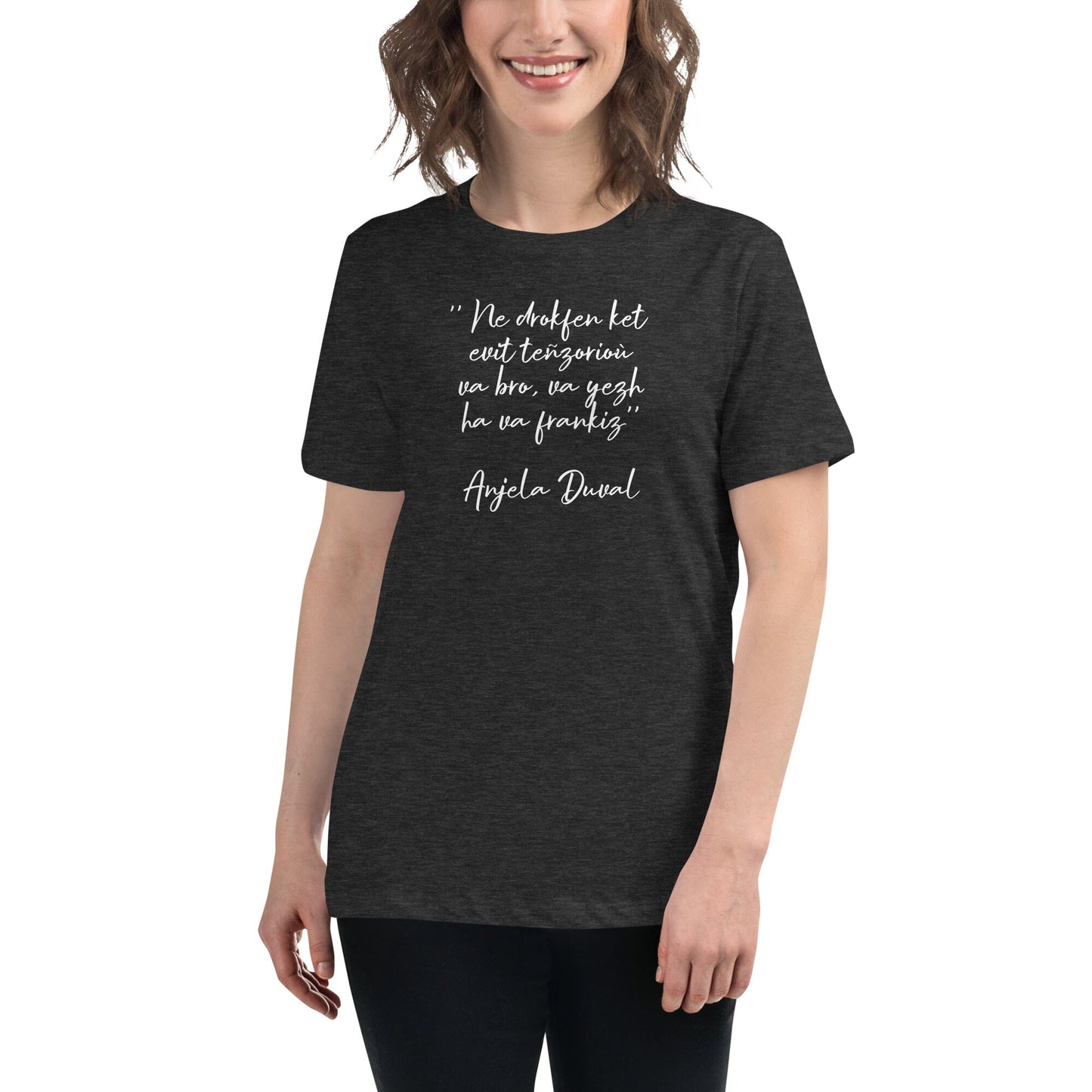 T-shirt pour femme Ne drokfen ket evit teñzorioù Anjela Duval t-shirt Bevet Breizh Gris Foncé Chiné S