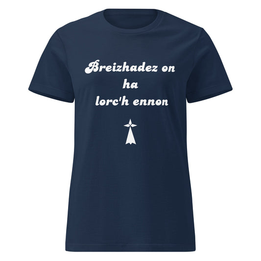T-shirt pour femme breizhadez on ha lorc'h ennon t-shirt Bevet Breizh Bleu Marine S 