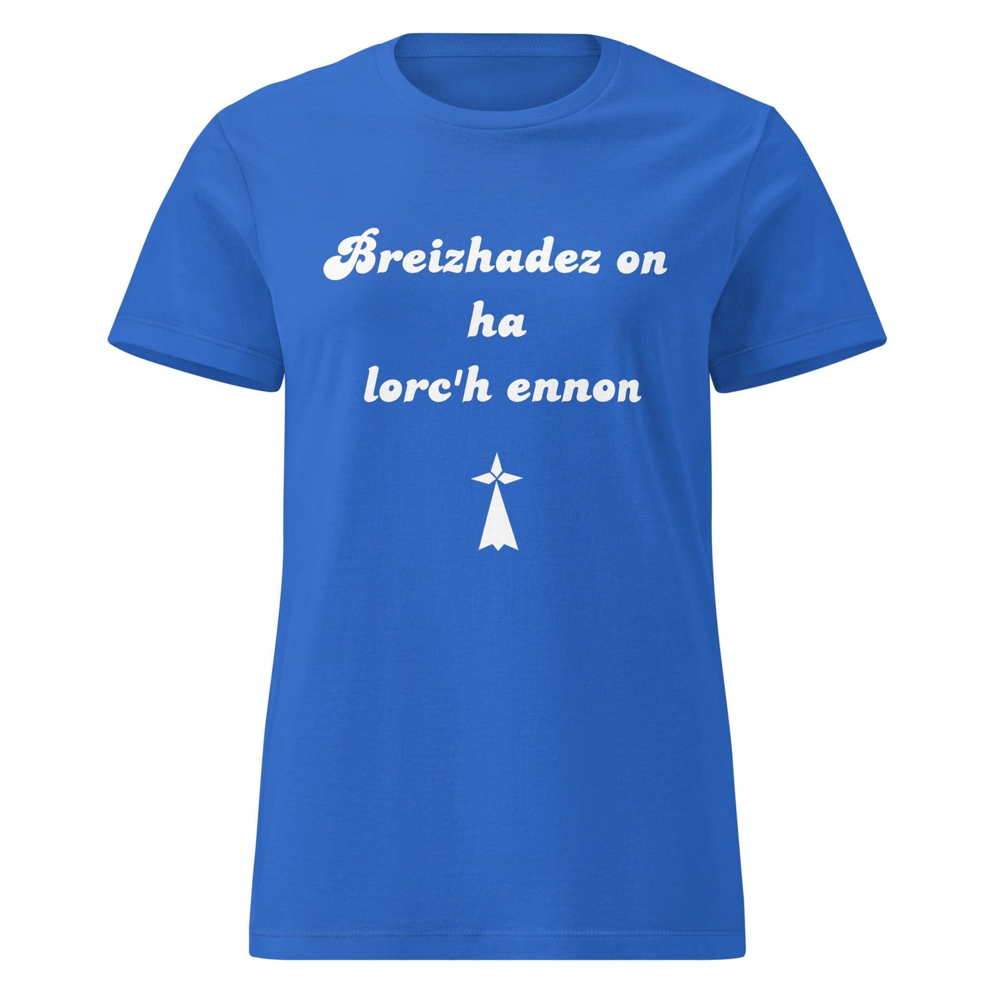 T-shirt pour femme breizhadez on ha lorc'h ennon t-shirt Bevet Breizh Bleu Roi S 